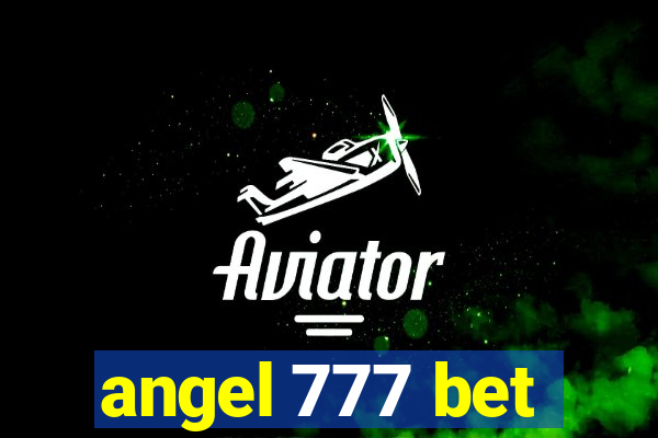 angel 777 bet